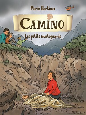cover image of Les petits montagnards: Camino volume 5